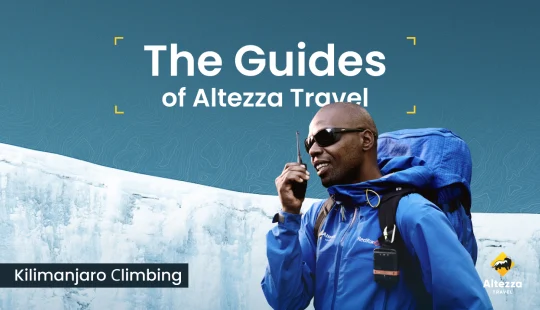 Möt de bästa Kilimanjaro-guiderna | Altezza Travel